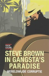 Steve-Brown-in-Gangsta's-Paradise wereldwijde corruptie